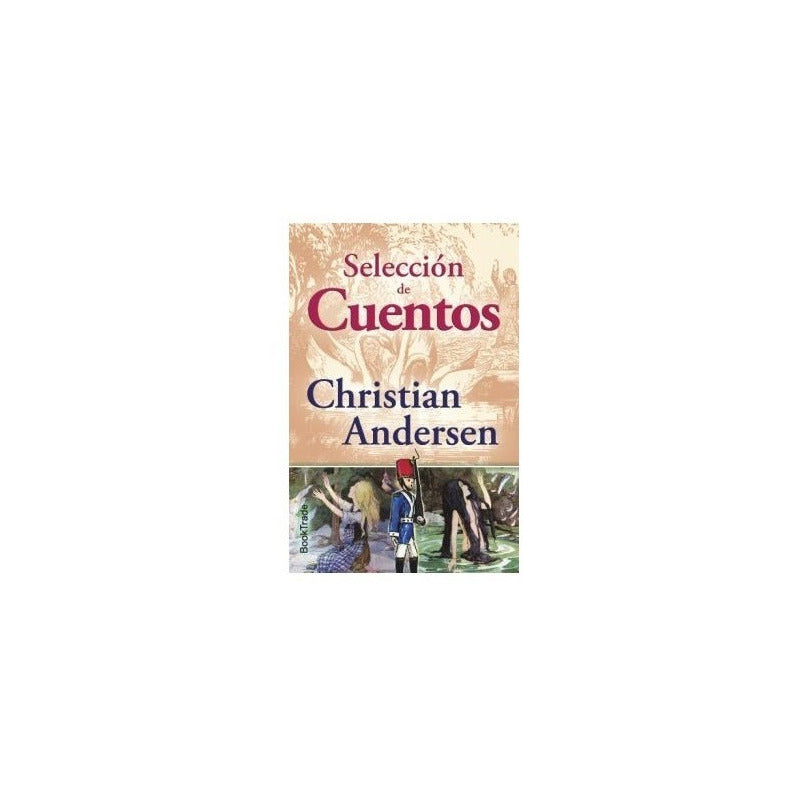 Seleccion De Cuentos Christian Andersen