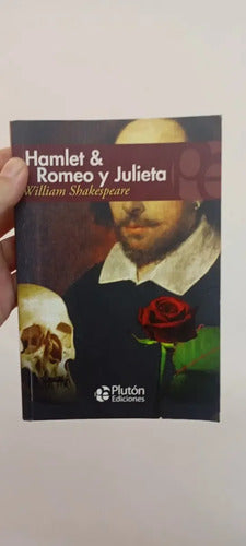 Hamlet & Romeo Y Julieta / Shakespeare