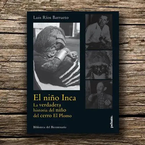El Niño Inca / Luis Rios Barrueto