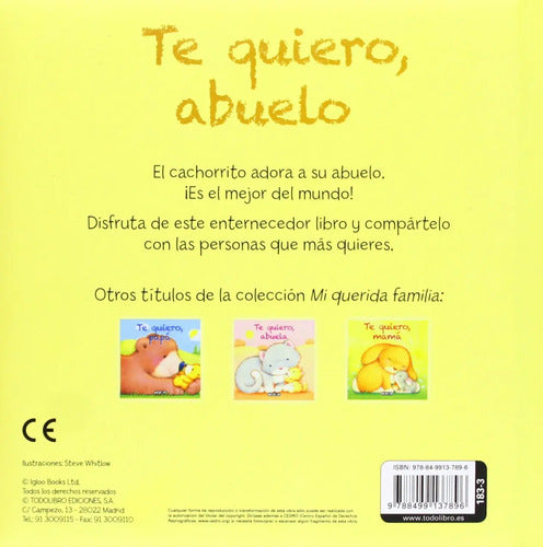 Te Quiero Abuelo (mi Querida Familia) / Todolibro