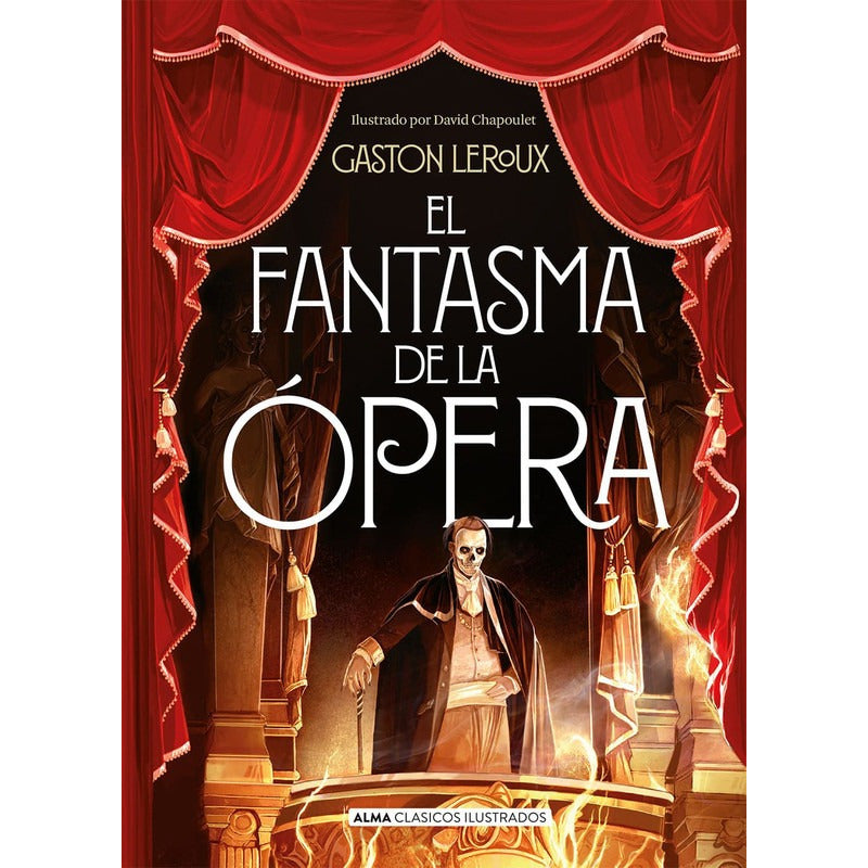 El Fantasma De La Opera (t. Dura Ilustrado) / Gaston Leroux