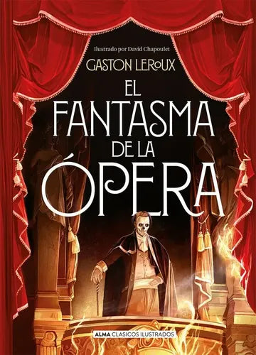 El Fantasma De La Opera (t. Dura Ilustrado) / Gaston Leroux