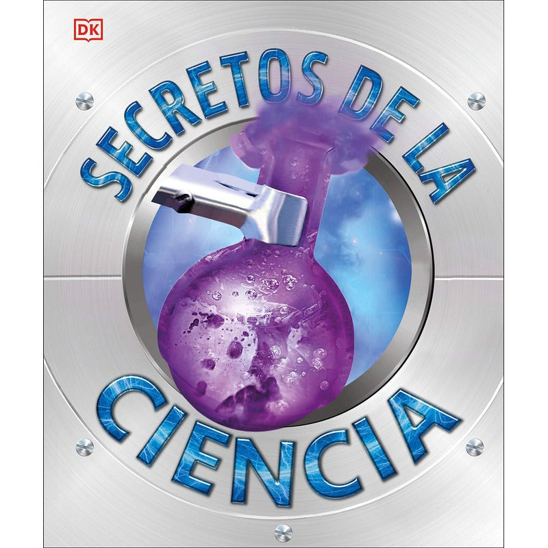 Dk Enciclopedia Secretos De La Ciencia (tapa Dura)