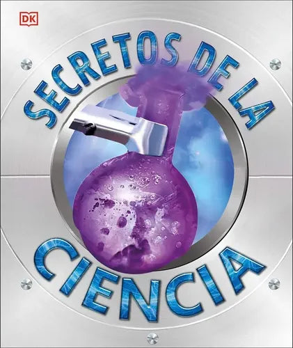 Dk Enciclopedia Secretos De La Ciencia (tapa Dura)