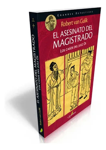 El Asesinato Del Magistrado Los Casos Del Juez Di / V. Gulik