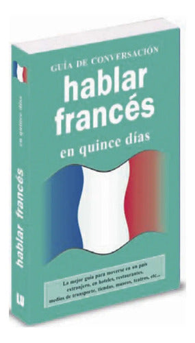 Hablar Frances / Metodos Roberston
