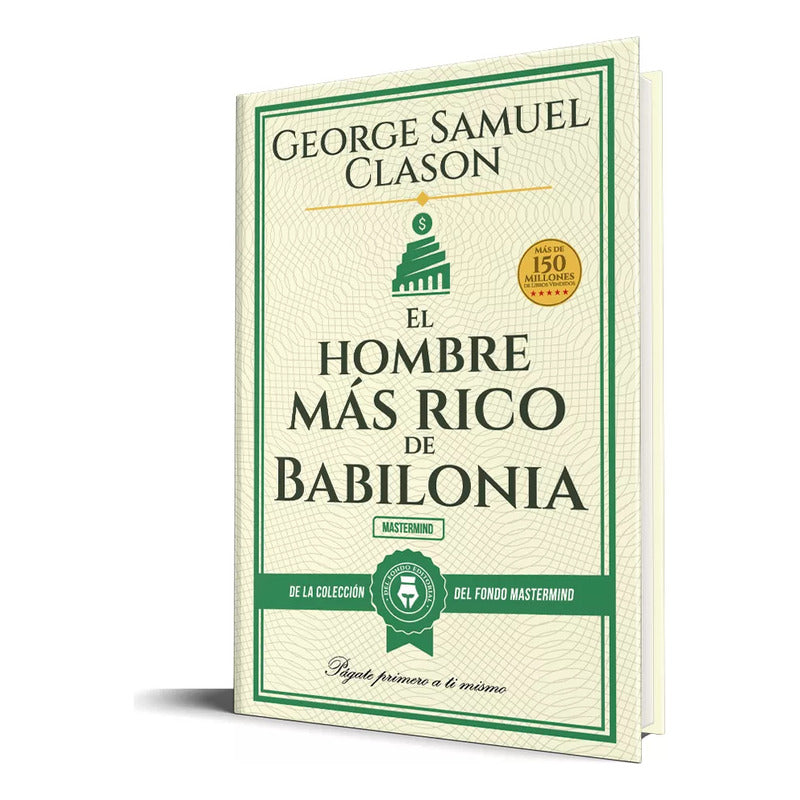 El Hombre Mas Rico Babilonia / George Clason