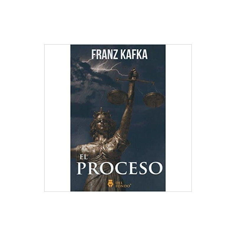 El Proceso / Franz Kafka
