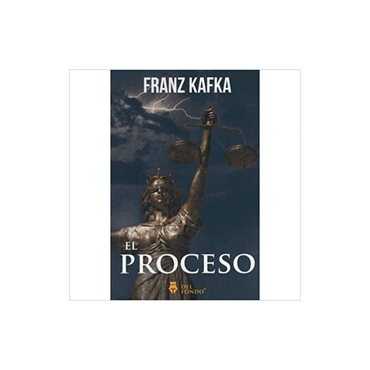 El Proceso / Franz Kafka