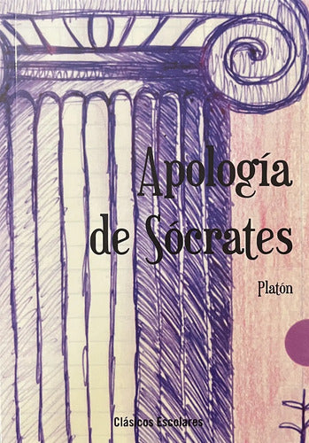 Apología De Sócrates / Platón