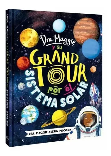 Dra. Maggie Y Su Grand Tour Por El Sistema Solar / Lexus