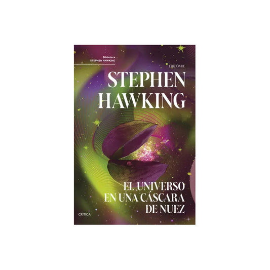 El Universo En Una Cáscara De Nuez / Stephen Hawking
