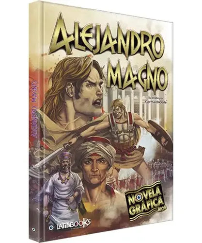 Alejandro Magno (novela Grafica) / Manuel Morini