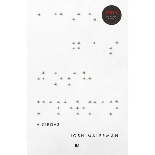 A Ciegas / Josh Malerman