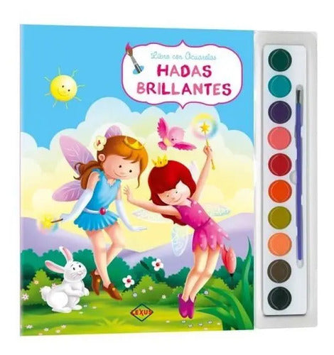 Hadas Brillantes Libro Con Acuarelas + Pincel  / Lexus