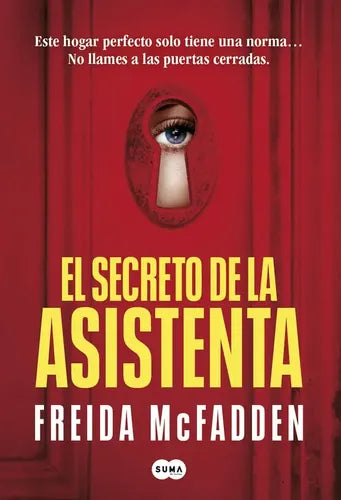 El Secreto De La Asistenta / Freida Mcfadden