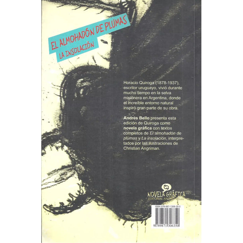 El Almohadon De Plumas & La Insolacion (gráfica) / Quiroga