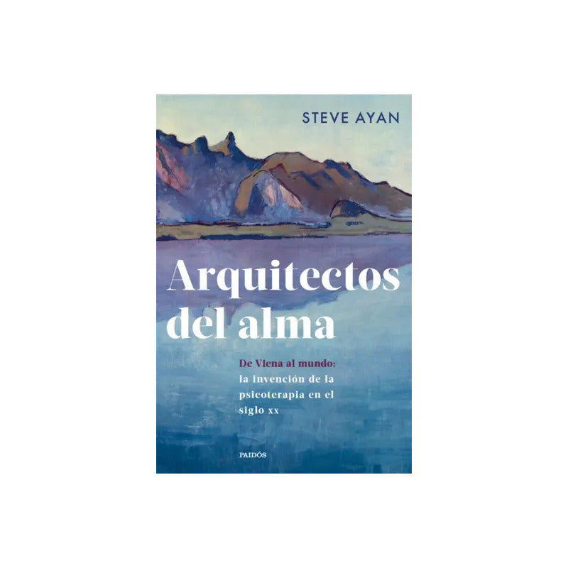 Arquitectos Del Alma / Steve Ayan