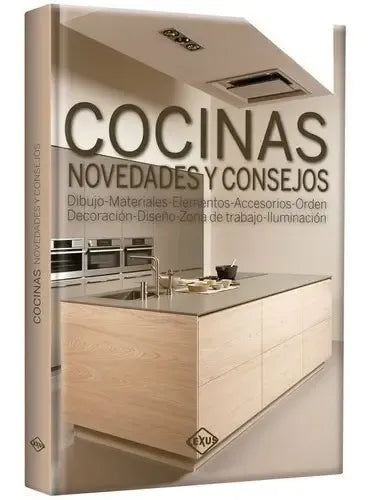 Cocinas Novedades Y Consejos (tapa Dura) / Lexus