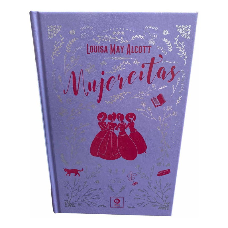 Mujercitas (tapa Dura) / Louisa May Alcott