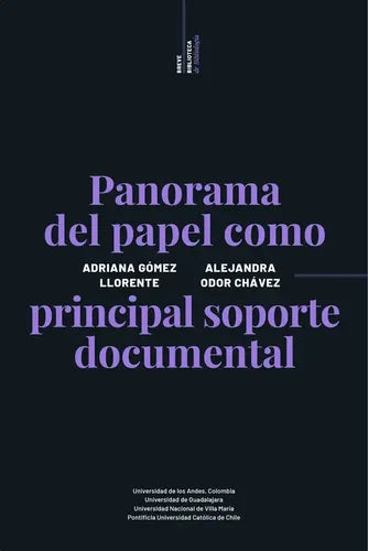 Panorama Del Papel Como Principal Soporte Documental