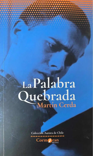 La Palabra Quebrada