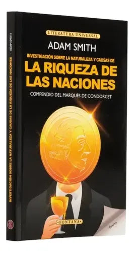 La Riqueza De Las Naciones / Adam Smith