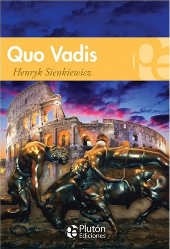 Quo Vadis / Henryk Sienkiewicz