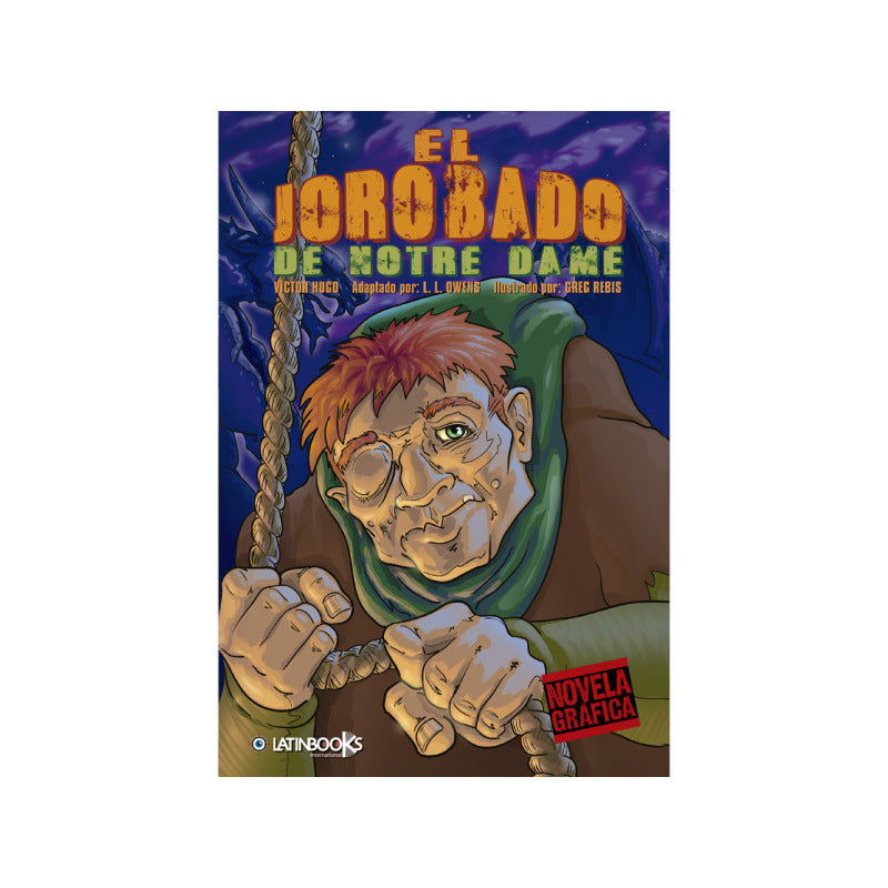 El Jorobado De Notre Dame (novela Grafica) / Victor Hugo