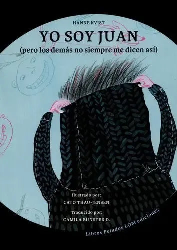 Yo Soy Juan / Hanne Kvist