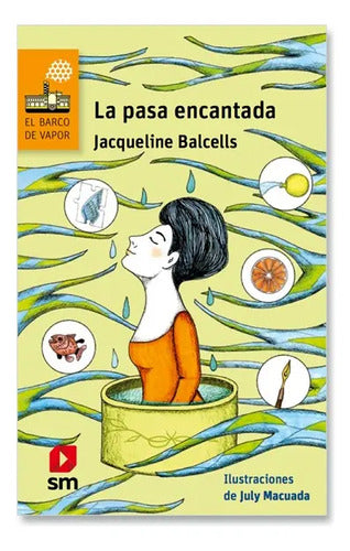La Pasa Encantada / Jacqueline Balcells