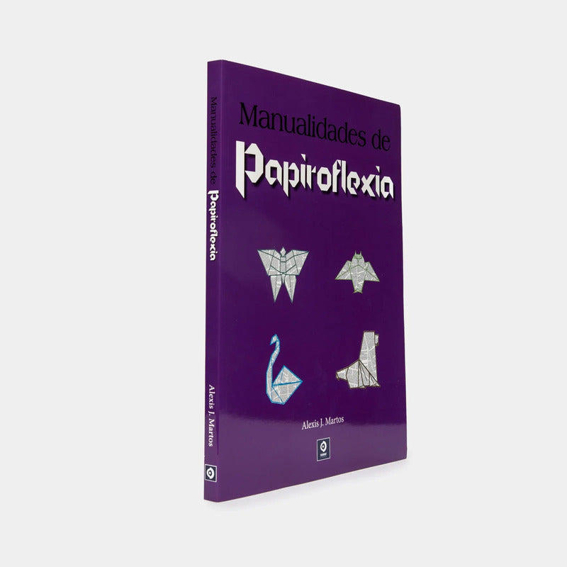 Manualidades De Papiroflexia / Francisco Márquez