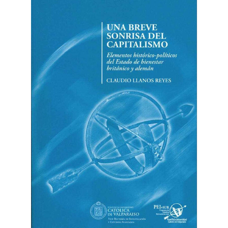 Una Breve Sonrisa Del Capitalismo / Claudio Llanos