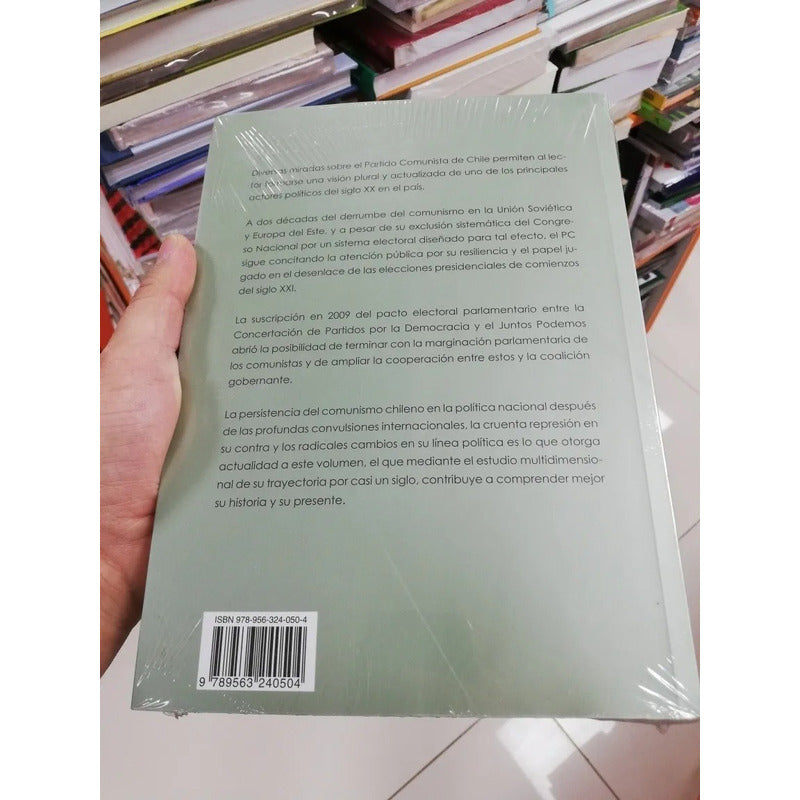El Partido Comunista En Chile Una Historia Presente