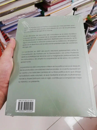 El Partido Comunista En Chile Una Historia Presente