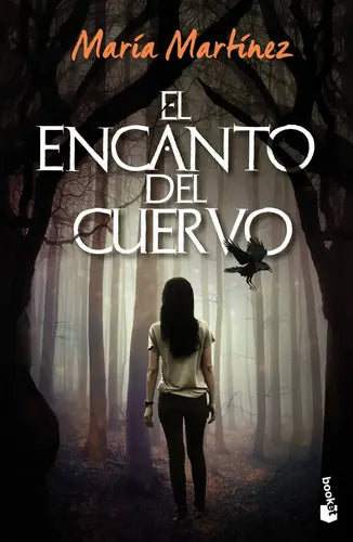El Encanto Del Cuervo / María Martínez
