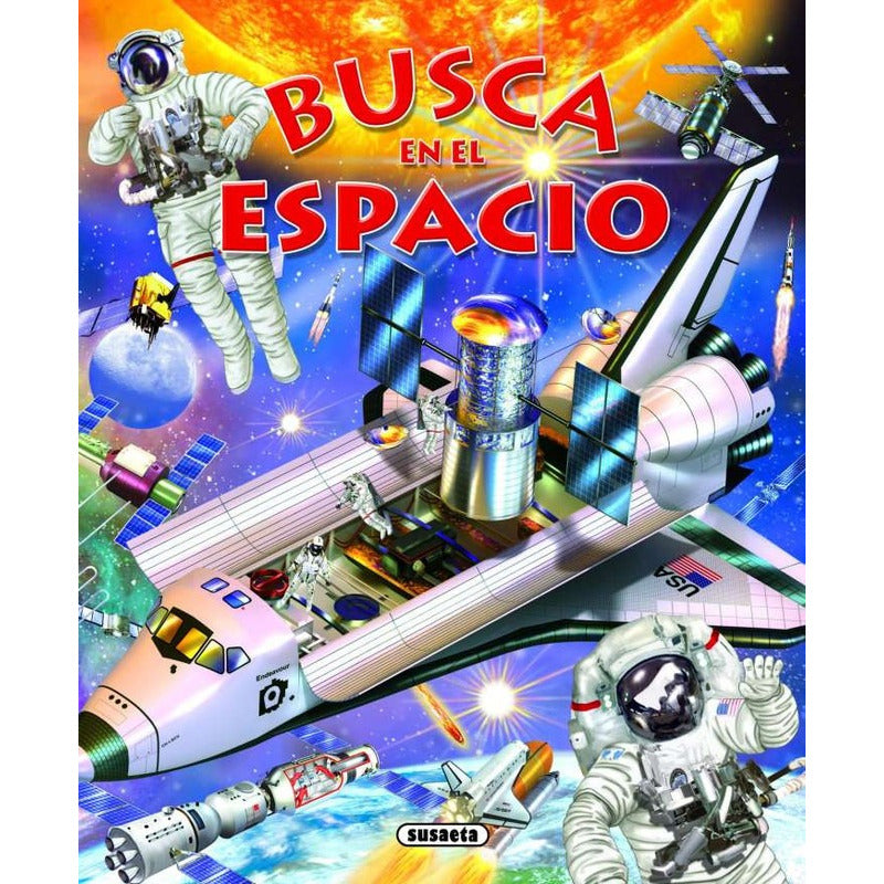 Busca En El Espacio (tapa Dura) / Susaeta