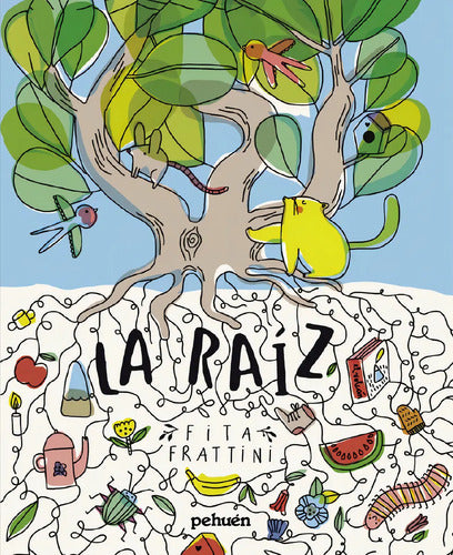 La Raiz (tapa Dura) / Fita Frattini