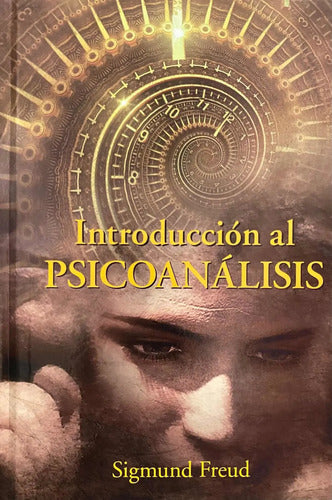Introducción Al Psicoanálisis (tapa Dura) / Sigmund Freud