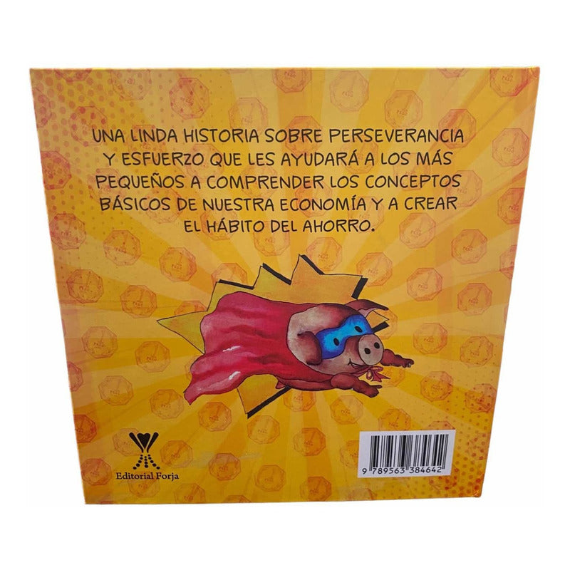 El Super Chanchito De Pomaire (tapa Dura) / Daniela Saumann
