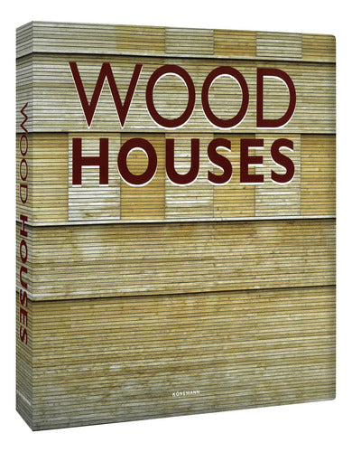 Wood Houses Casas De Madera (tapa Dura) / Lexus