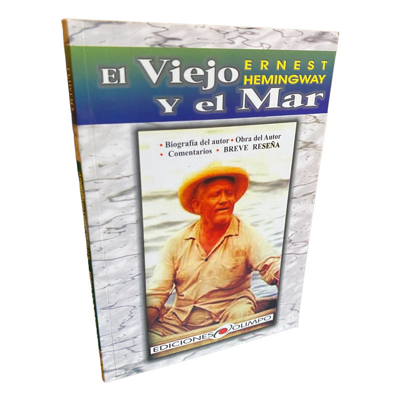 El Viejo Y El Mar / Ernest Hemingway