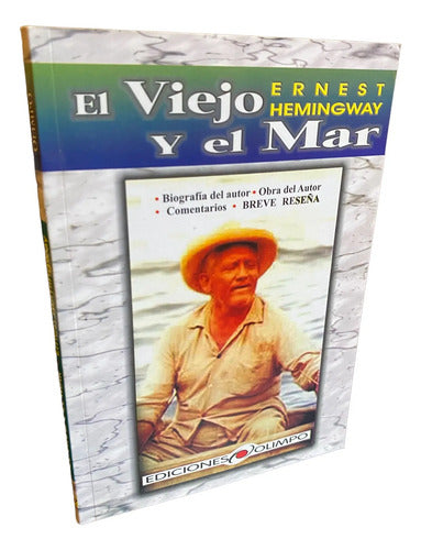 El Viejo Y El Mar / Ernest Hemingway