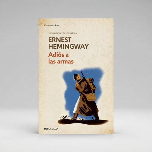 Adios A Las Armas / Ernest Hemingway