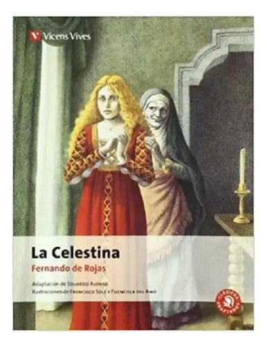 La Celestina / Fernando De Rojas