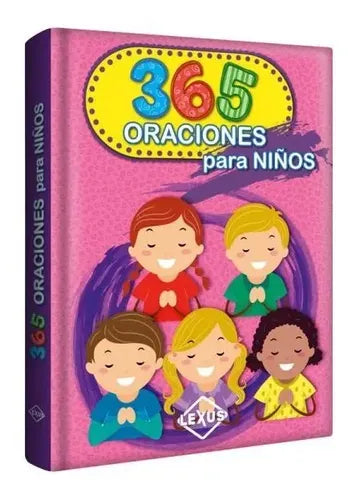 365 Oraciones Para Niños (tapa Dura) / Lexus