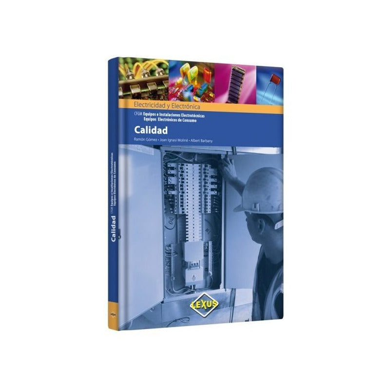 Calidad En Electricidad Y Electrónica / Lexus