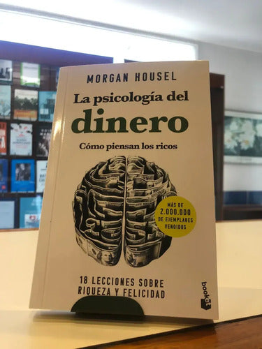 La Psicología Del Dinero / Morgan Housel