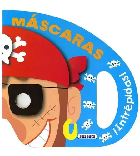 Mascaras Intrepidas / Susaeta