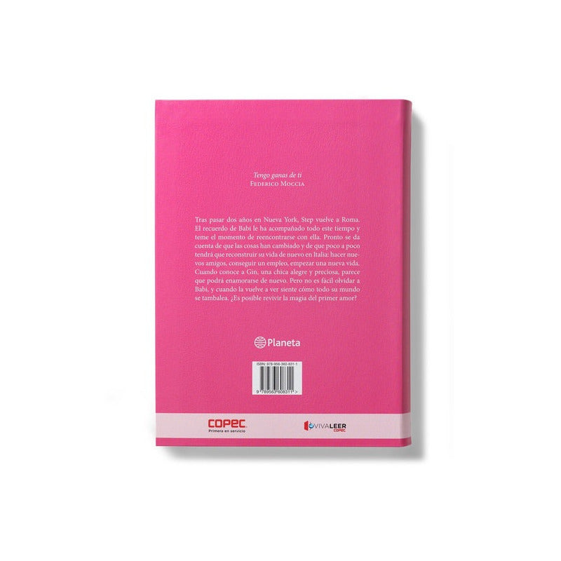 Tengo Ganas De Ti / Federico Moccia